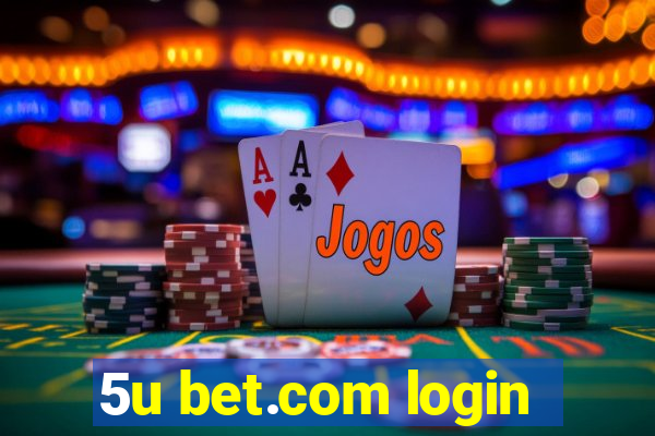 5u bet.com login